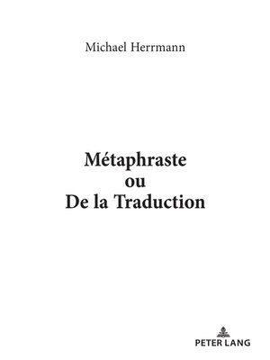 cover image of Métaphraste ou De la traduction